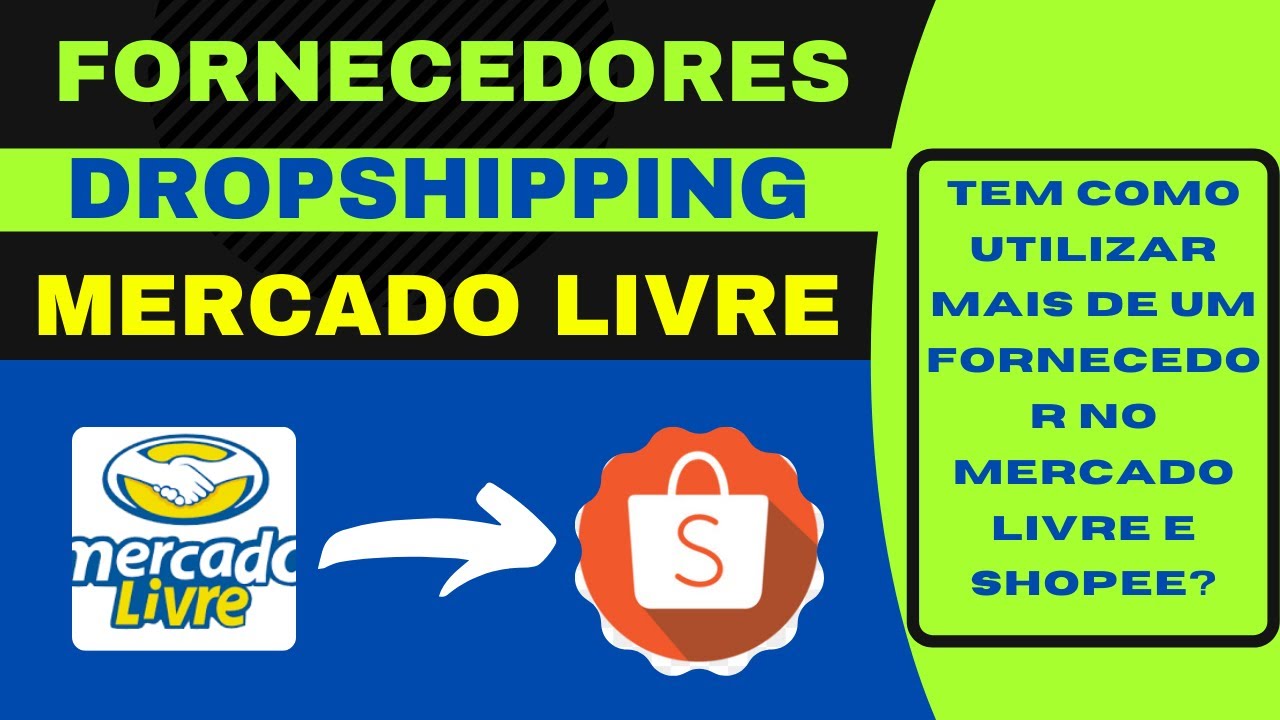 Como Fazer Dropshipping No Mercado Livre É Possível Usar Mais Que Um Fornecedor No Mercado Livre 0383