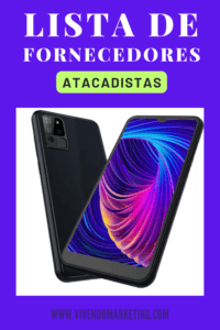 Fornecedores De Celular Para Revenda Lista Completa