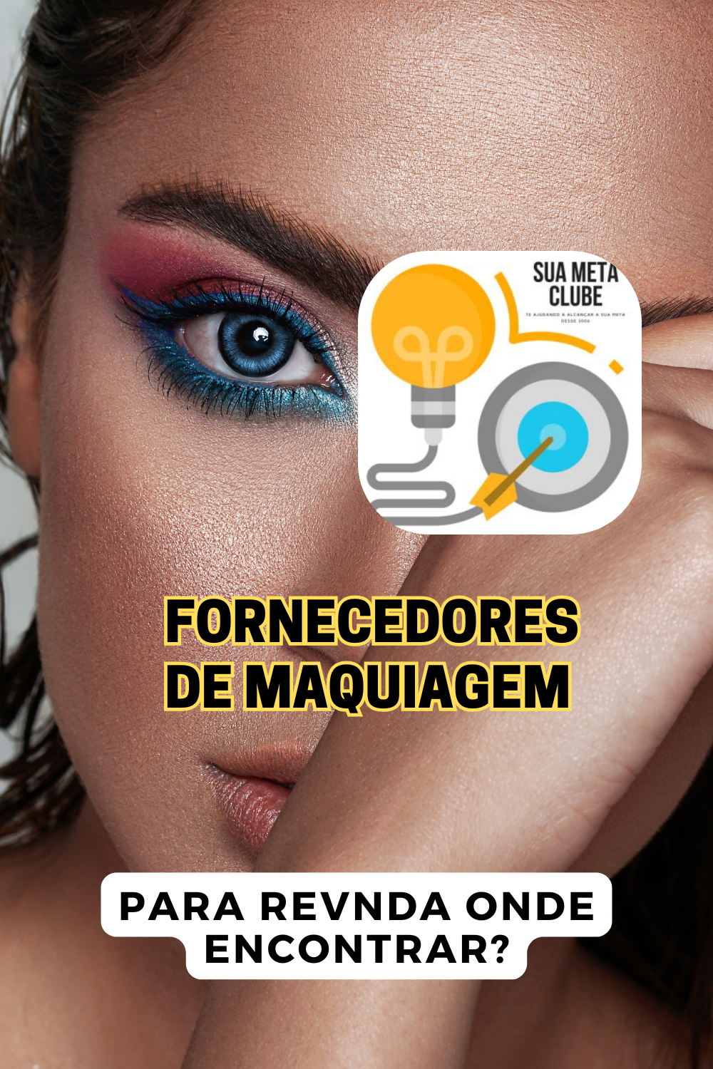 FORNECEDORES DE MAQUIAGEM